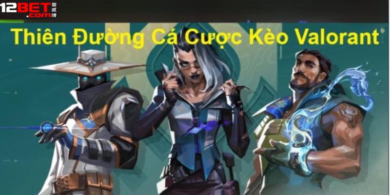 Đa dạng cá cược Valorant tại nhà cái