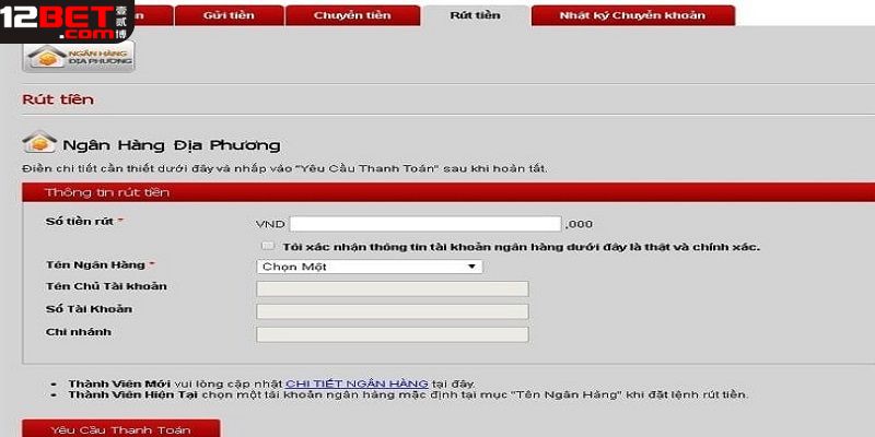 Hướng dẫn rút tiền 12bet bằng chuyển khoản ngân hàng nhanh chóng