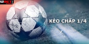 Hướng dẫn cách đọc kèo cược chấp ¼ chính xác nhất 