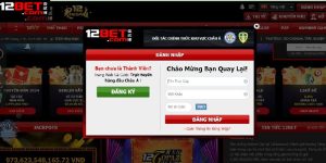 Hướng dẫn các bước đăng nhập vào nền tảng uy tín 12Bet